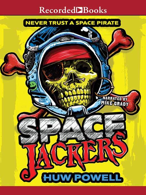 Title details for Spacejackers by Huw Powell - Available